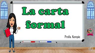 La carta formal [upl. by Byler546]