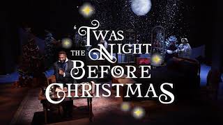 Twas the Night Before Christmas  Official Trailer [upl. by Anceline504]