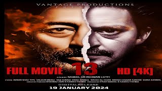 13 Full Movie 2023  13 Pakistani Film  Crime Thriller Serial Killer Full HD  Suspense Thriller [upl. by Manvel]