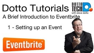 Eventbrite Tutorial 1 Setting Up an Event [upl. by Solis284]