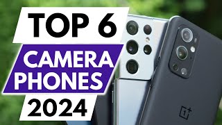 Top 6 Best Camera Phones In 2024 [upl. by Nnyleve]