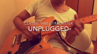 squier classic vibe starcaster unplugged [upl. by Devonne]