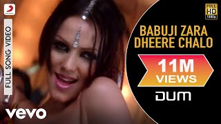 Babuji Zara Dheere Chalo Full Video  DumVivekSukhwinder SinghSonu KakkarSandeep C [upl. by Wager]