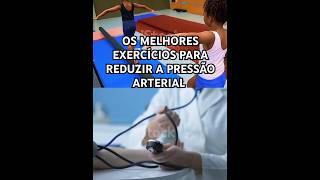 COMO BAIXAR A PRESSÃO ARTERIAL COM ESSES EXERCÍCIOS pressãoalta hipertensãoarterial exercícios [upl. by Nodal183]