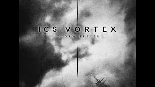 ICS Vortex  Storm Seeker Full Album [upl. by Joellen]