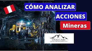 ✅¿Cómo analizar acciones mineras ⭕ Análisis Minera Volcan  Paso a Paso 2022📈 [upl. by Acisey739]