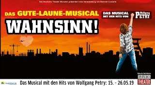 Wahnsinn  Das Musical mit den Hits von Wolfgang Petry [upl. by Conal]