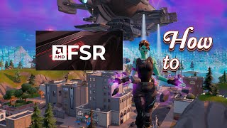 How to use FidelityFx Resolution on Fortnite [upl. by Noirod]