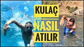 Kulaç Nasıl Atılır  Daha Hızlı Yüzmek İsteyenler Bu Videoya [upl. by Christmas]