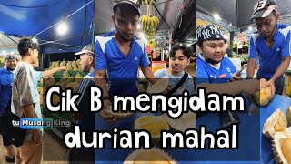 Cik B Bawa Kacak Serang Gerai Buah Malam2 Buta Nak Makan Durian amp Cempedak [upl. by Beuthel]