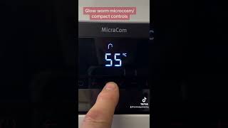 Using the controls for the glowworm micracomcompact combi boiler plumbing gastraining glowworm [upl. by Voletta164]