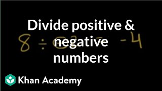 Dividing positive and negative numbers  PreAlgebra  Khan Academy [upl. by Uba]