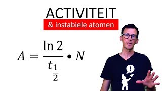 Natuurkunde uitleg RADIOACTIVITEIT  INSTABIELE ATOMEN [upl. by Krista]