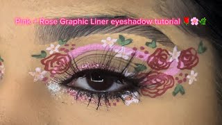 Pink  Rose Graphic Liner eyeshadow tutorial 🌹🌸🌿 [upl. by Ranna]