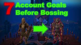 7 Account Goals Before Bossing  PvM Tips RuneScape 3 [upl. by Neall]