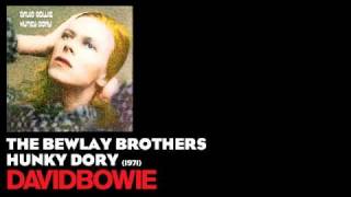 The Bewlay Brothers  Hunky Dory 1971  David Bowie [upl. by Cirone]