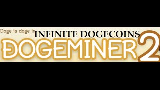 Dogeminer 2 Back to the Moon CHEAT CODE FOR INFINITE DOGECOINS [upl. by Eonak]