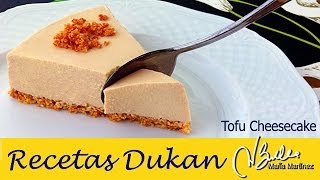 Recetas con Tofu Tarta Dukan de queso y tofu  Dukan Tofu Cheesecake [upl. by Nedra]