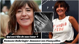 Romane Bohringer Annonce ses Fiançailles  Qui est l’Élu de son Cœur [upl. by Ytsirt]