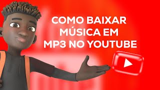 Como Baixar músicas do Youtube em MP3 2024 [upl. by Cilegna371]