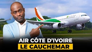 AIR CÔTE D’IVOIRE  Je vous raconte mon cauchemar [upl. by Anillek]