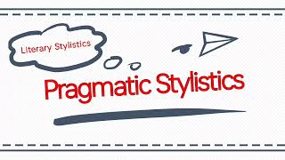 Pragmatic Stylistics  Theoretical Positions in Stylistics  Literary Stylistics in UrduHindi [upl. by Edac]