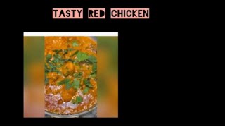 Tasty Red Chicken  Easy Red Chicken  Red Chicken Recipe [upl. by Annayt22]