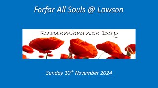 All Souls  Lowson  Sunday 10th November Remembrance Service [upl. by Yesnnyl805]