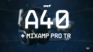 A40  MixAmp Pro TR Gen 4  ASTRO Gaming [upl. by Einnok]