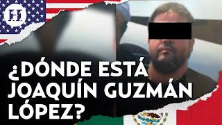 ¿Joaquín Guzmán López negoció su libertad con EU Chapito desaparece de registros carcelarios [upl. by Toy856]