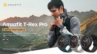 Amazfit TRex Pro  Explore Your Instinct Branded Video [upl. by Ehc]