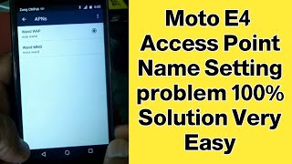 Mobile Data Not Working Apn Setting Moto E4 Internet Settingproblem Solution100Working Without pc [upl. by Knowle]