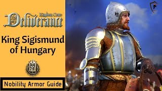 King Sigismund of Hungary Kingdom Come Deliverance  Nobility Armor Guide [upl. by Llehsyar]