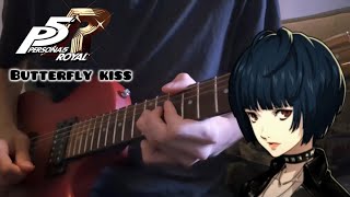 PERSONA 5  Butterfly Kiss Clinic Theme Guitar Cover [upl. by Milburn]