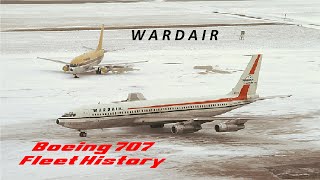 Wardair Boeing 707 Fleet History [upl. by Humfrey562]