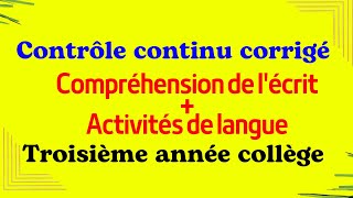 Correction du contrôle continu n°1 compréhension de lécritlangue 3AC [upl. by Yeliac355]