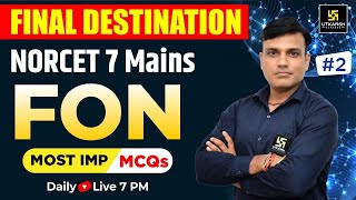 NORCET 7 Mains Special  FON 2 Theory MCQs amp PYQs  Final Destinationn Series  Shailendra Sir [upl. by Kassia]