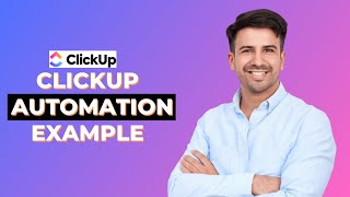 ClickUp Automation Examples Quick Guide│Ai Hipe [upl. by Ymmak]