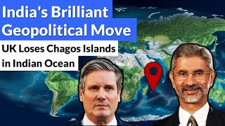 Indias Brilliant Geopolitical Move  UK Loses Chagos Islands in the Indian Ocean [upl. by Devora]