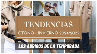 Tendencias de moda otoño invierno 2024 2025  Los abrigos de la temporada 🍂 [upl. by Nallad645]