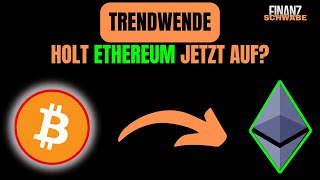 Ethereum  Outperformance voraus Historisches Signal getriggert [upl. by Nerhtak389]