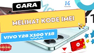 Cara Melihat Kode IMEI HP vivo Y28 X100 Y18 Y27s [upl. by Enilrem]