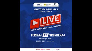 🎥 LIVE • KV FERIZAJ vs KV SKENDERAJ  RAIFFEISEN SUPERLIGAA FEMRAT JAVA9 [upl. by Sinclair]