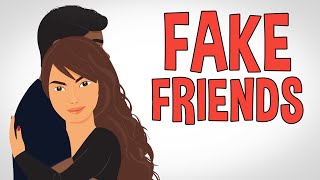 10 Things Only Fake Friends Do [upl. by Golightly789]