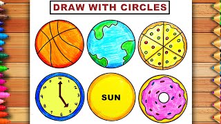 How to draw and colour Circular Shape Objects  Draw With Circle  Easy circle Shape Drawing [upl. by Piggy]