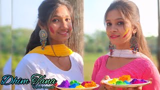 Dhim Tana Dance cover  Mone Rong Lagache  Holi special Dance performance ft Rakhi amp Puja dhimtana [upl. by Anivol]