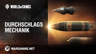 Durchschlagsmechanik World of Tanks Deutsch [upl. by Eimile151]