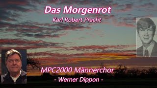 Das Morgenrot  Robert Pracht  MPC2000  Werner Dippon [upl. by Ives]