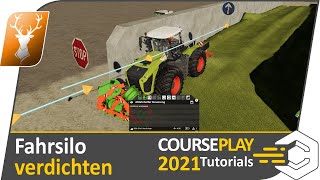 🚜 CoursePlay Fahrsilo  Durchfahrsilo verdichten  Schritt für Schritt zum Course Play 2021 Profi [upl. by Ardnuhsal157]