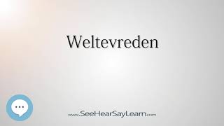 Weltevreden How to Pronounce Cities of the World💬⭐🌍✅ [upl. by Stringer]